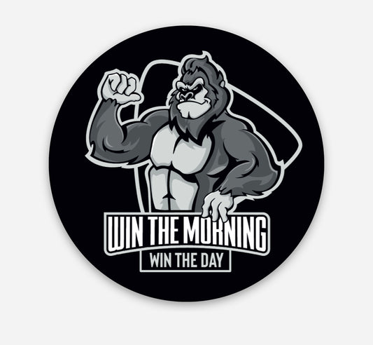 Win The Morning, Win The Day (Macho Gorilla) Circle Sticker